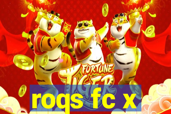 roqs fc x